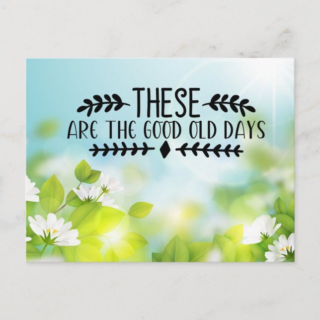 Das sind die guten alten Tage Postkarte (Vorderseite)