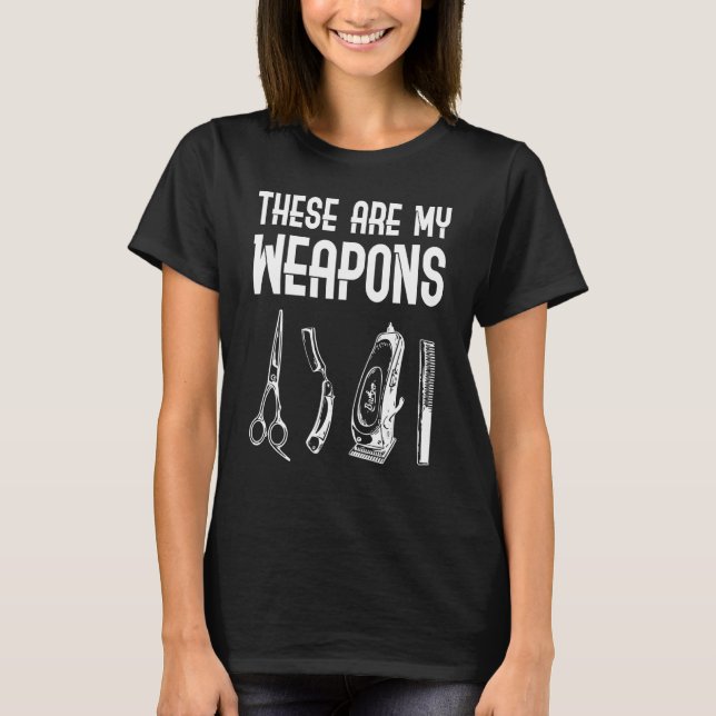Das sind meine Waffen, die stolz sind, Barber Squa T-Shirt (Vorderseite)