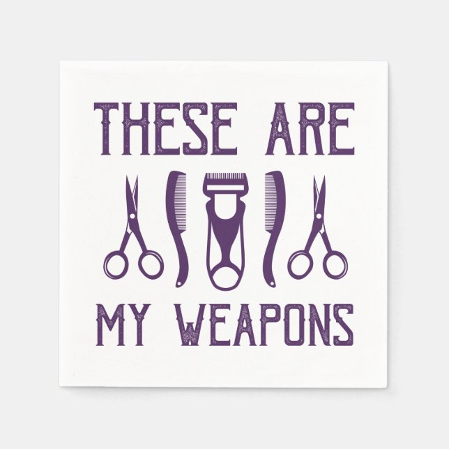 Das sind meine Waffen Serviette (Vorderseite)