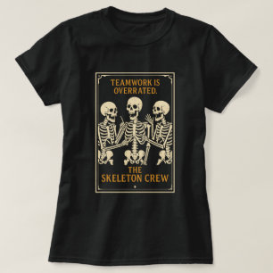 Das Skeleton-Crew-T-Shirt Lustiges Gothic-Arbeit T-Shirt