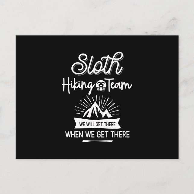 Das Sloth Wander Team wird bei uns ankommen Postkarte (Vorderseite)