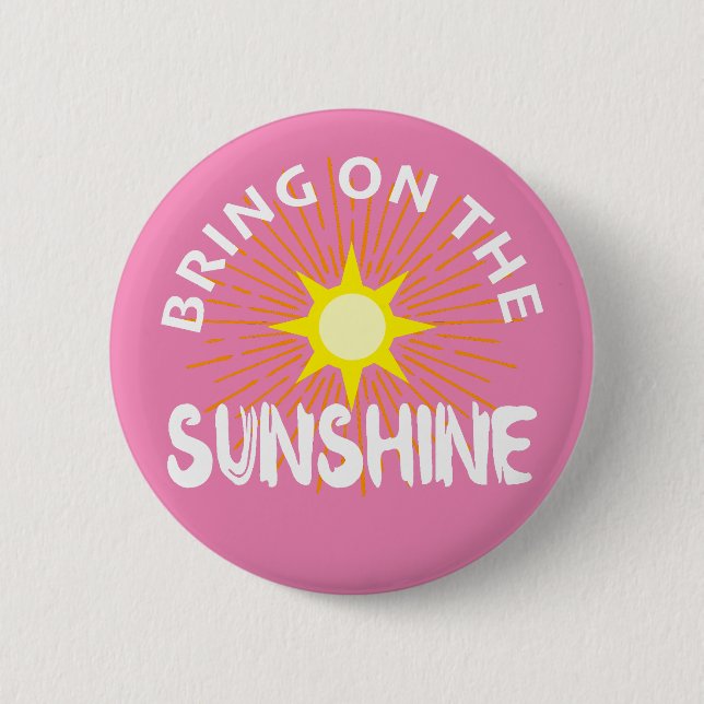 Das Sonnenscheindesign aktivieren - Rundtasten Button (Vorderseite)