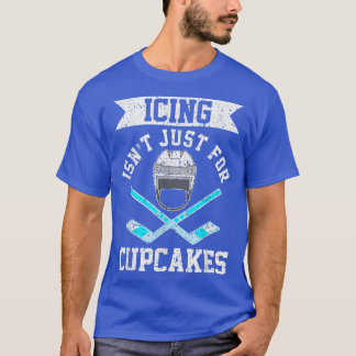 Das sonnige Eisen ist nicht nur für Cupcakes Hocke T-Shirt