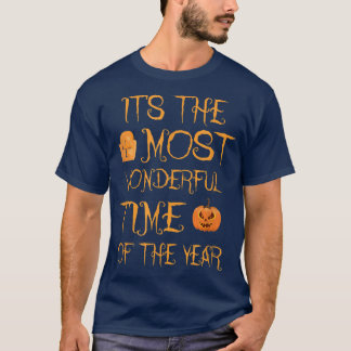 Das sonnige Halloween ist die wunderbarste Zeit de T-Shirt