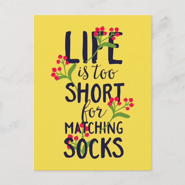 Das sonnige Leben ist zu Kurz für Matching Socks Postkarte (Vorderseite)