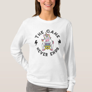 Das Spiel endet nie für Einhörner T-Shirt