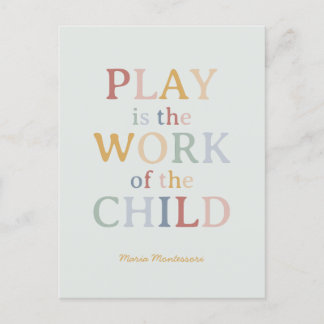 Das Spiel ist das Werk des Kindes Maria Montessori Postkarte