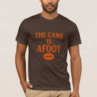Das Spiel ist im Gange T-Shirt