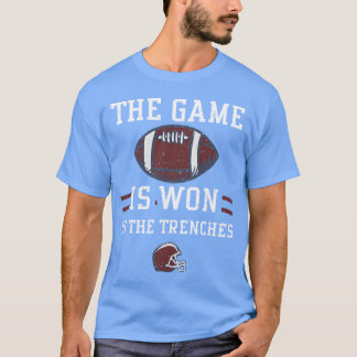 Das Spiel wird in den Schützengräben gewonnen Mädc T-Shirt
