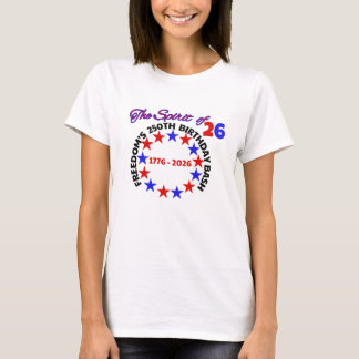 DAS SPIRIT DES 26. JAHRHUNDERTS - DIE 250. T-Shirt