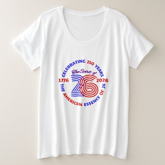 DAS SPIRIT VON 26 - 250 JAHRE FEIERN GROßE GRÖßE T-Shirt (Design vorne)