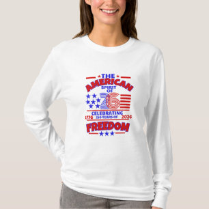 DAS SPIRIT VON 26 - 250 JAHRE FEIERN T-Shirt