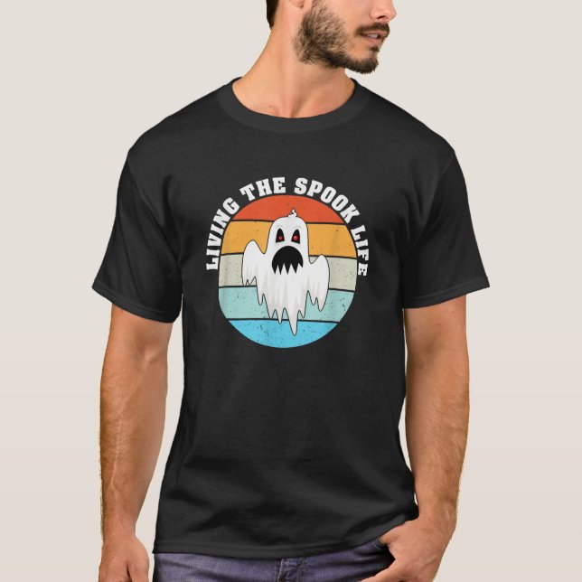 Das spookige Leben leben - Köder für Geister T-Shirt (Vorderseite)
