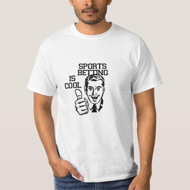 Das Sport-Wetten ist cool! T-Shirt (Vorderseite)