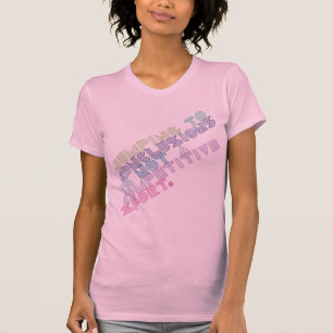 Das Springen zu den Schlussfolgerungen ist nicht T-Shirt