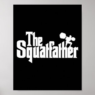 Das Squat-Vater-Shirt für Männer überschwemmt Squa Poster