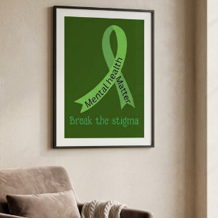 Das Stigma brechen, Bewusstsein für psychische Ges Poster