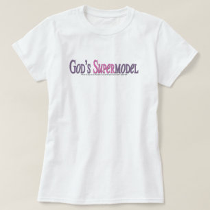 Das Supermodel des Gottes T-Shirt