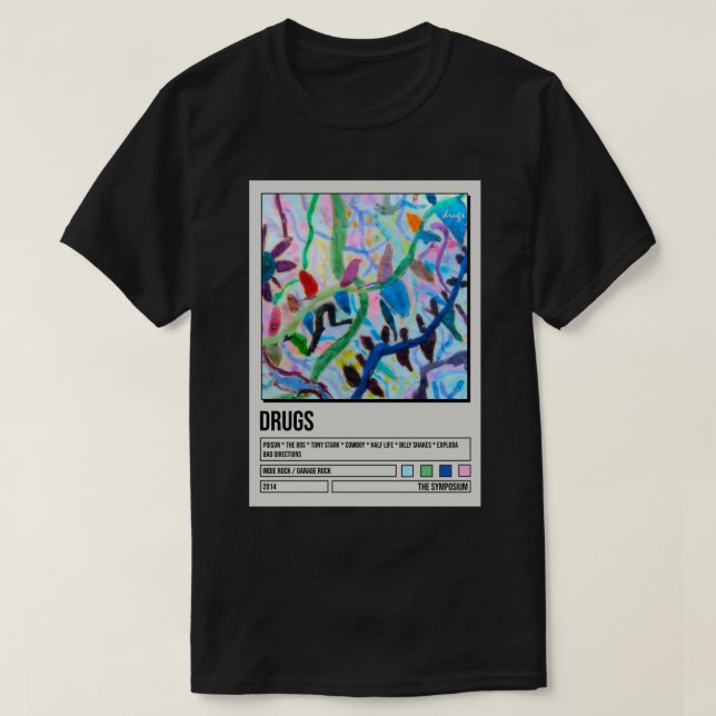Das Symposium Drugs Album Poster T-Shirt (Design vorne)