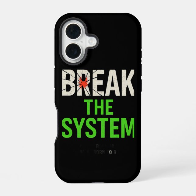 Das System durchbrechen – Mutige Motivation iPhone 16 Hülle (Rückseite)