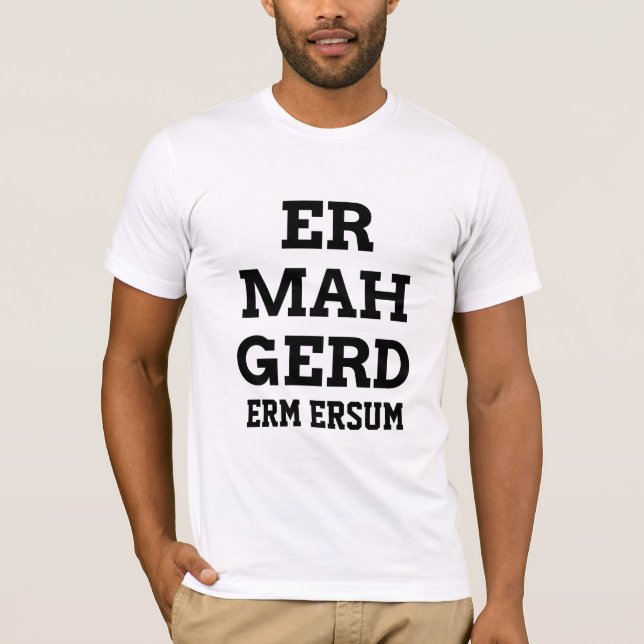Das T-Shirt Ermahgerd Männer (Vorderseite)