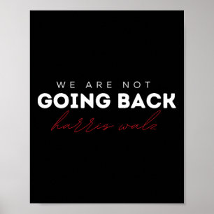 Das T-Shirt von Wheimer Waltz wird nicht zurückgeh Poster