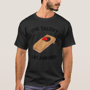 Das Talent hat das Cornhole Team Bean Bag Cornhole T-Shirt