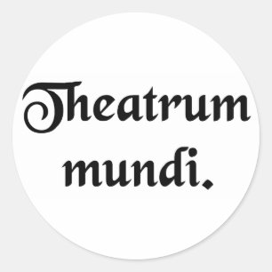 Das Theater der Welt. Runder Aufkleber