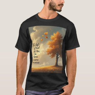 Das Treffen von Natur und Worten - fühlen Sie sich T-Shirt
