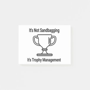 Das Trophäenmanagement wird nicht mit Sandbaggern Post-it Klebezettel
