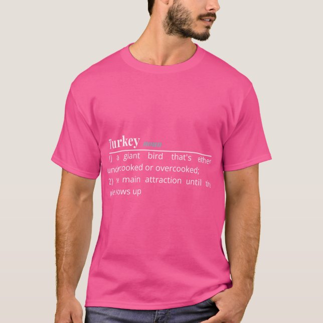 Das Truthahn-Dilemma T-Shirt (Vorderseite)