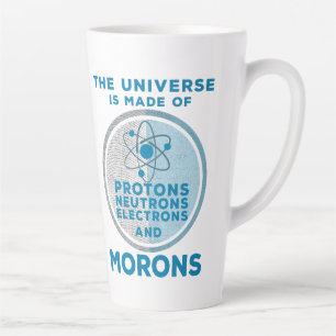 Das Universum besteht aus den Moronen Milchtasse