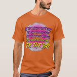 Das Universum besteht aus - Science Spaß zitiert S T-Shirt<br><div class="desc">Das Universum besteht aus - Science Spaß zitiert lustiges Sprichwort .</div>