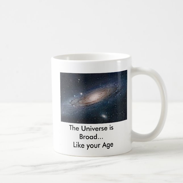Das Universum ist… breit Kaffeetasse (Rechts)
