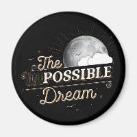 Das unmögliche (mögliche) Dream Magnet