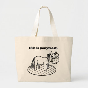 Das ursprüngliche Ponytoast! Jumbo Stoffbeutel