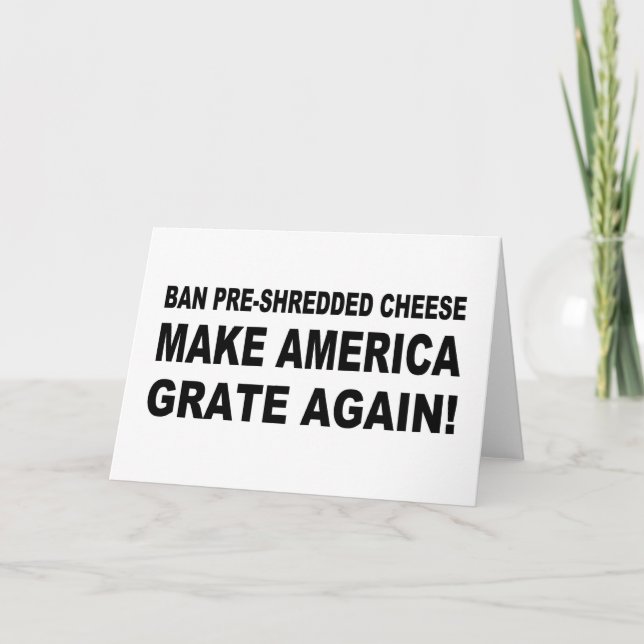 Das Verbot von vorzerkleinertem Käse macht Amerika Karte (Vorderseite)