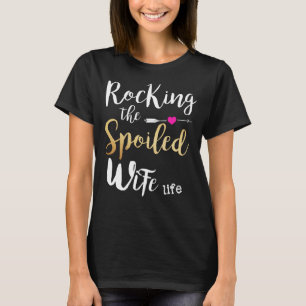 Das verdorbene Ehefrau-Leben schaukeln - T-Shirt