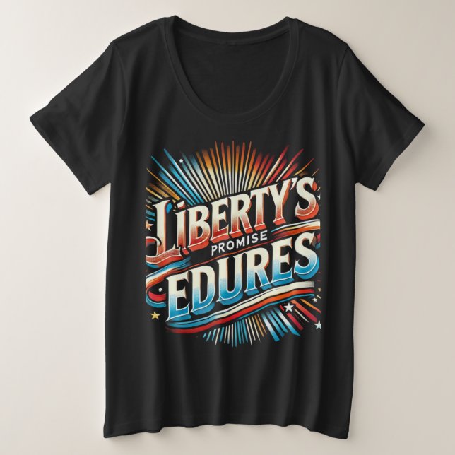 Das Versprechen der Freiheit hält an Große Größe T-Shirt (Design vorne)