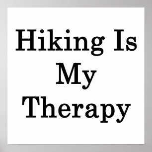 Das Wandern ist meine Therapie Poster