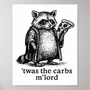 Das war das Carbs Mlord Meme Geschenk Männer Fraue Poster
