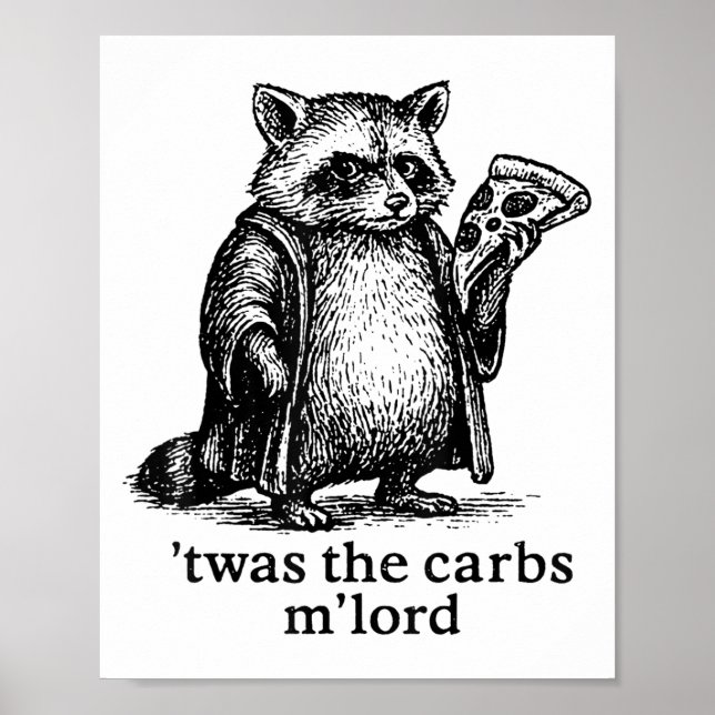 Das war das Carbs Mlord Meme Geschenk Männer Fraue Poster (Vorne)