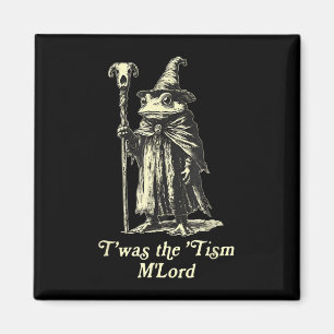 Das war der Tism Mlord Funny Frog Wizard Meme Auti Magnet