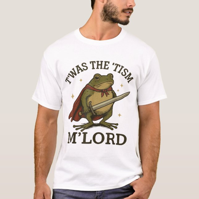 Das war der Tismus M Lord Frog T-Shirt (Vorderseite)