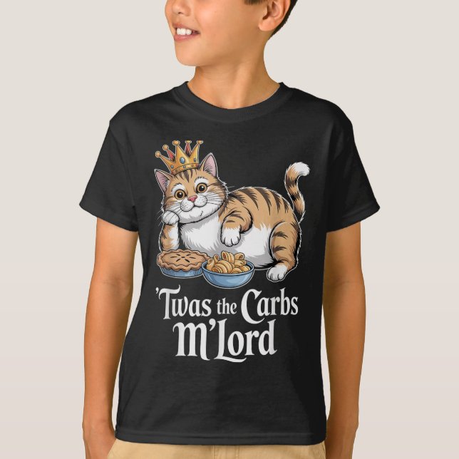 Das war die Carbs Mlord Funny Katze mit Krone für  T-Shirt (Vorderseite)