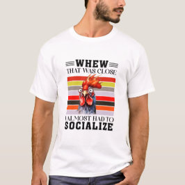 Das war Nah - lustige Zitate T-Shirt