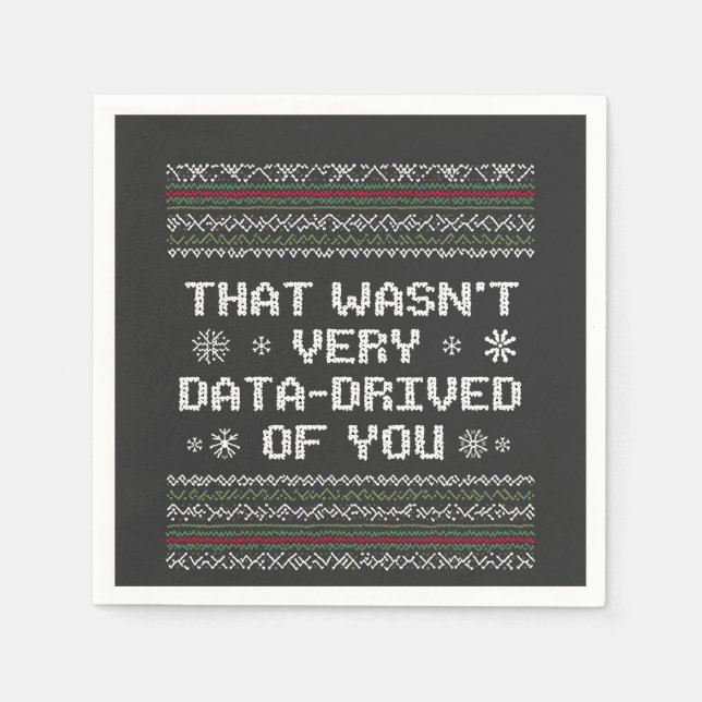 Das war nicht sehr datenintensiv von dir Nerd Weih Serviette (Vorderseite)