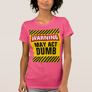 Das Warnen kann stumm fungieren T-Shirt