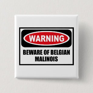 Das Warnen PASSEN VON BELGISCHEM MALINOIS Knopf Button