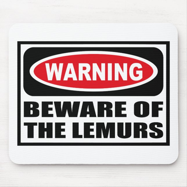 Das Warnen PASSEN von den LEMURS Mousepad auf (Vorne)